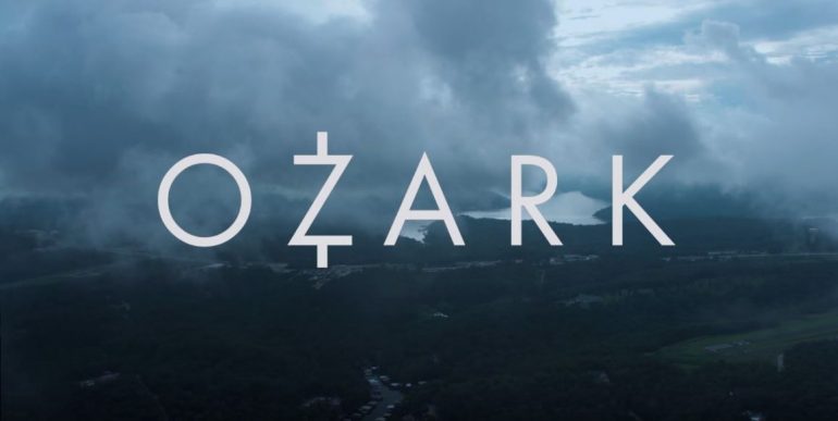 ozark-netflix-original-e1496074735361-770x387